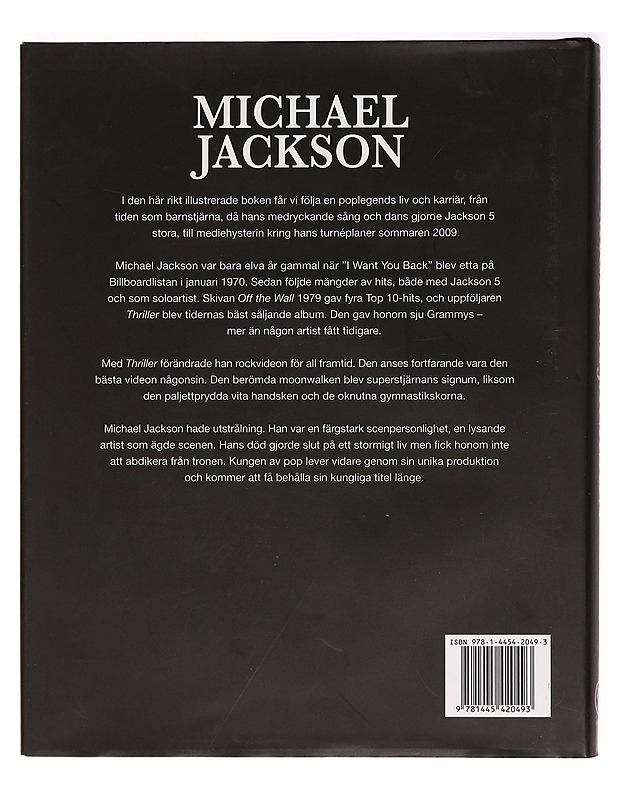 Michael Jackson - The King of Pop 1958-2009. Unikt bildmaterial - Tim Hill - Musiikki- ja elokuvakirjat - 10105279731 - 1