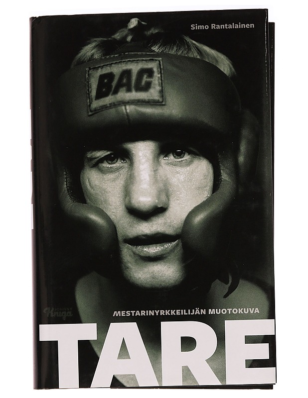 Tare : mestarinyrkkeilijän muotokuva - Simo Rantalainen - Elämäkerrat ja muistelmat - 10105279923 - 0