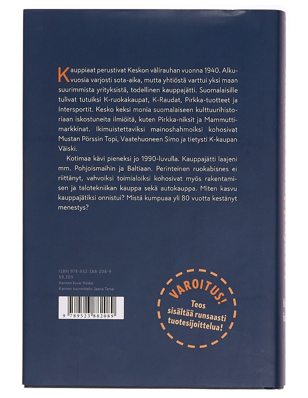 Rohkea kauppajätti : Keskon historia - Anitra Komulainen - Historiakirjat - 10105280036 - 1