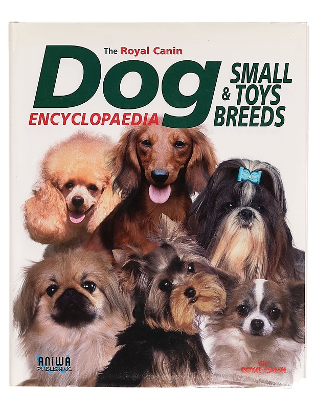 Dogs Encyclopaedia : Small & Toys Breeds - Royal Canin - Lemmikki- ja luontokirjat - 10105280062 - 0