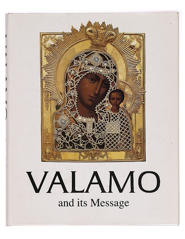 Valamo and its message - Esther Williams - Tietokirjat ja oppaat - 10105280111 - 0