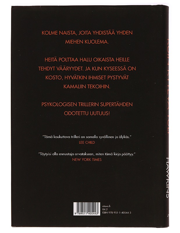 Kuin kytevä tuli - Hawkins, Paula - Romaanit ja novellit - 10105280188 - 1