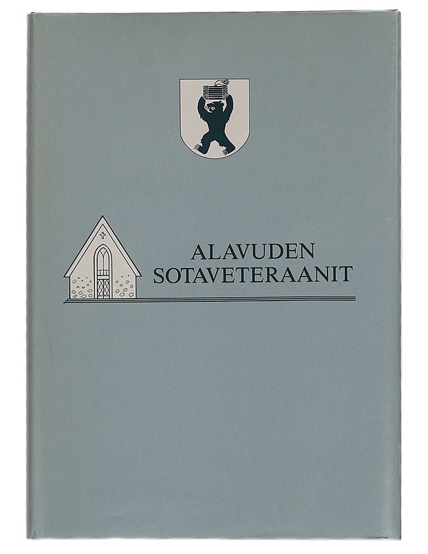 Alavuden sotaveteraanit - Seppo E. Järvinen - Tietokirjat ja oppaat - 10105280372 - 0
