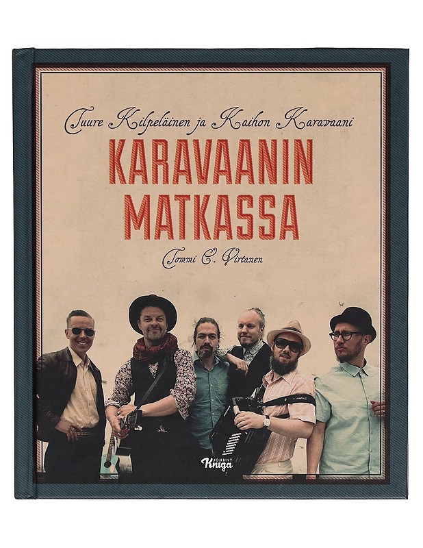 Karavaanin matkassa - Tommi E. Virtanen - Musiikki- ja elokuvakirjat - 10105280553 - 0