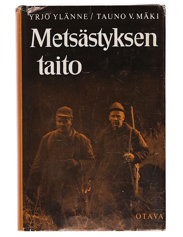 Metsästyksen taito - Yrjö Ylänne - Tietokirjat ja oppaat - 10105280566 - 0