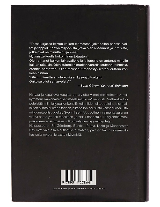 Svennis : elämäni pelit - Sven-Göran Eriksson - Elämäkerrat ja muistelmat - 10105280647 - 1