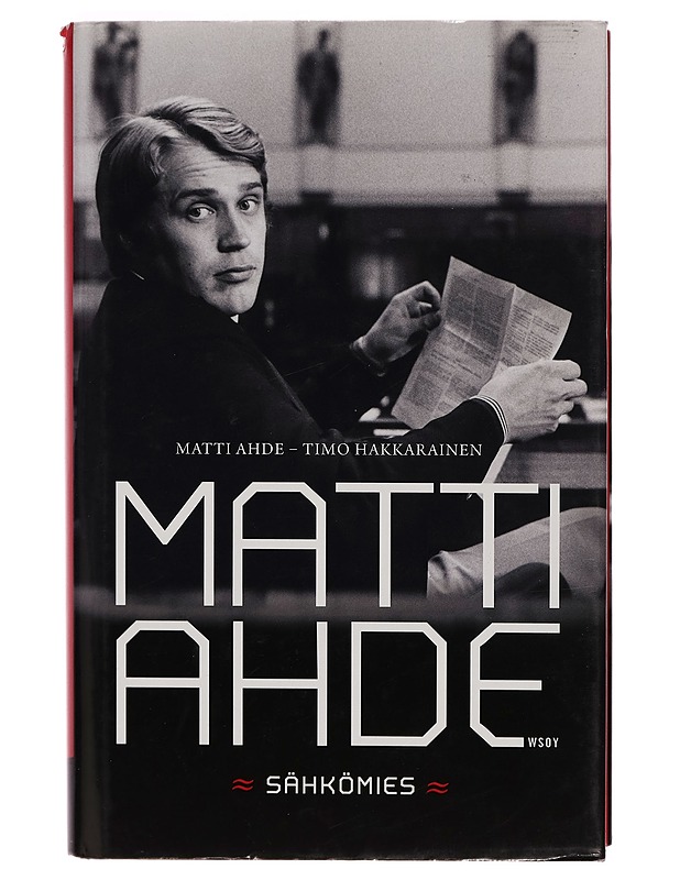 Matti Ahde / sähkömies - Matti Ahde - Elämäkerrat ja muistelmat - 10105280682 - 0