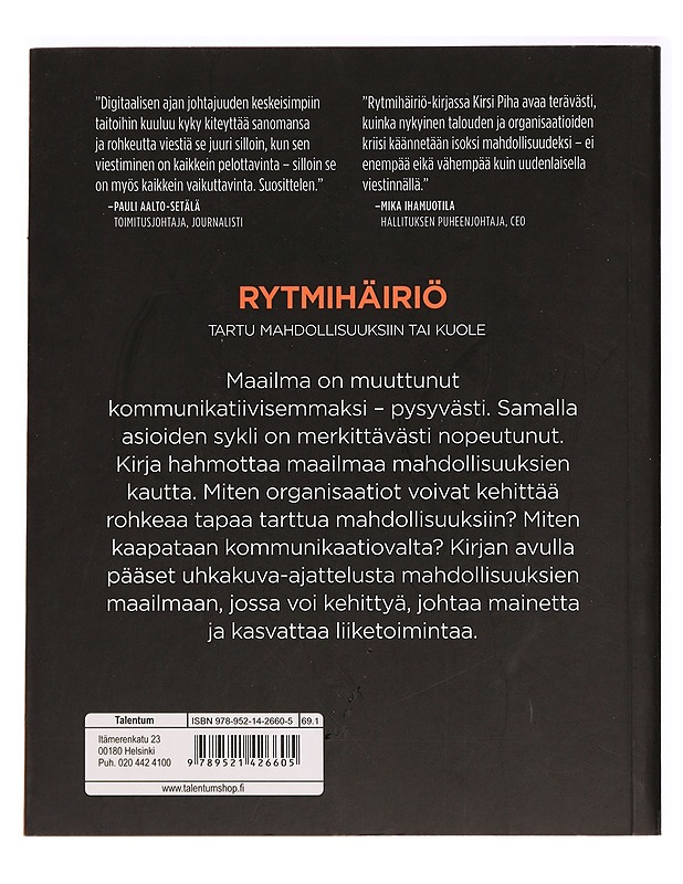 Rytmihäiriö : tartu mahdollisuuksiin tai kuole - Kirsi Piha - Taide- ja kulttuurikirjat - 10105280708 - 1