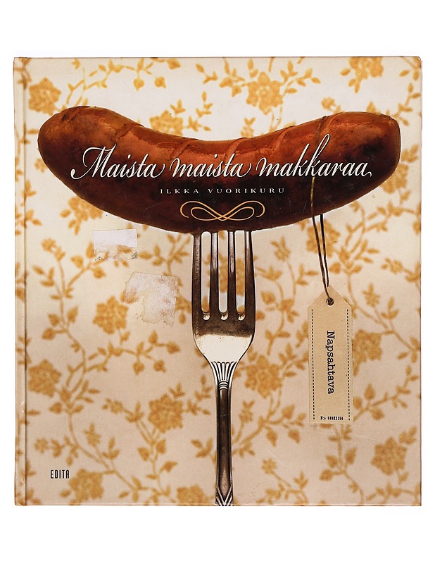 Maista maista makkaraa - Ilkka Vuorikuru - Kirja lahjaksi - 10105280953 - 0
