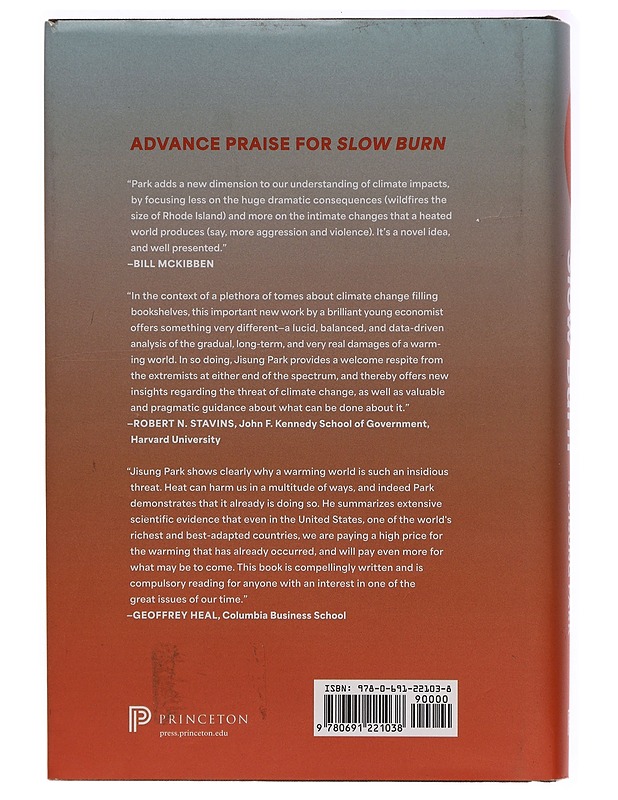 Slow burn : the hidden costs of a warming world - R. Jisung Park - Lemmikki- ja luontokirjat - 10105280979 - 1
