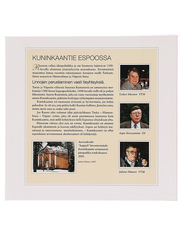 Kuninkaantie Espoossa - Uolevi Itkonen - Harrastekirjat - 10105281167 - 1