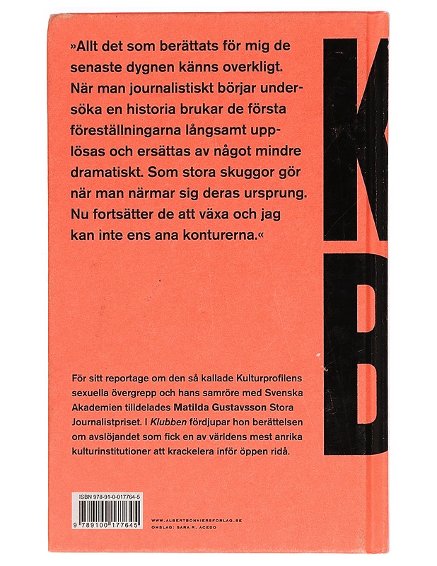 Klubben : en undersökning - Matilda Gustavsson - Elämäkerrat ja muistelmat - 10105281252 - 1