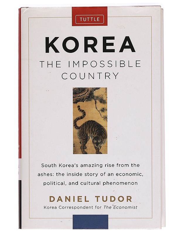 Korea the imbossible country - Daniel Tudor - Taide- ja kulttuurikirjat - 10105281330 - 0