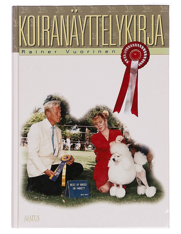 Koiranäyttelykirja - Rainer Vuorinen - Tietokirjat - 10105281425 - 0