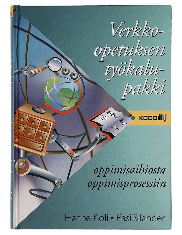 Verkko-opetuksen työkalupakki : oppimisaihiosta oppimisprosessiin - Pasi Silander - Harrastekirjat - 10105281723 - 0
