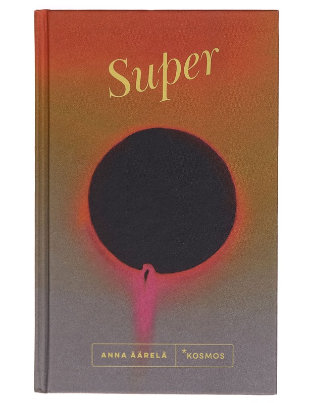 Super - Anna Äärelä - Romaanit ja novellit - 10105281962 - 0