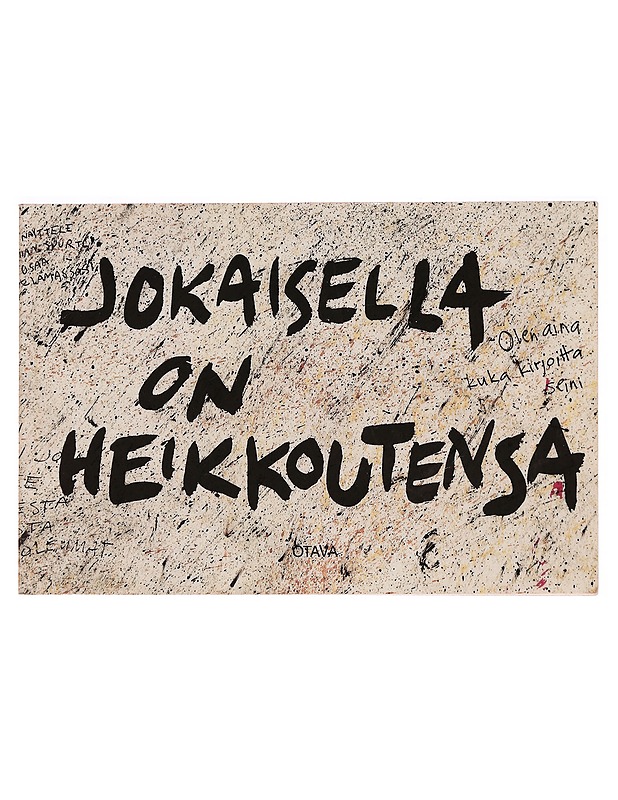 Jokaisella on heikkoutensa - Pirkko-Liisa Perttula - Tietokirjat - 10105282340 - 0