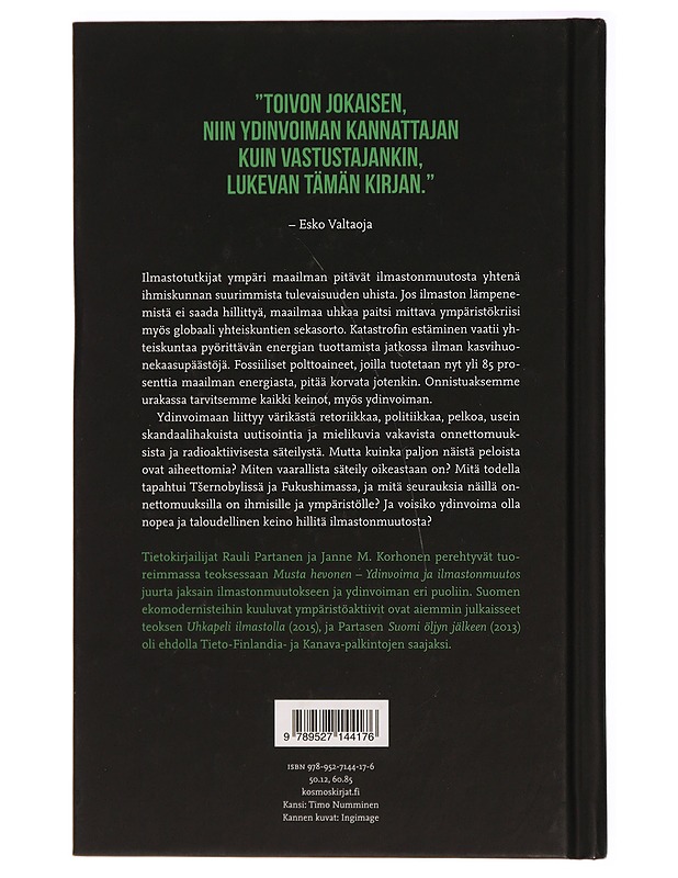 Musta hevonen : ydinvoima ja ilmastonmuutos - Rauli Partanen - Tietokirjat ja oppaat - 10105282381 - 1