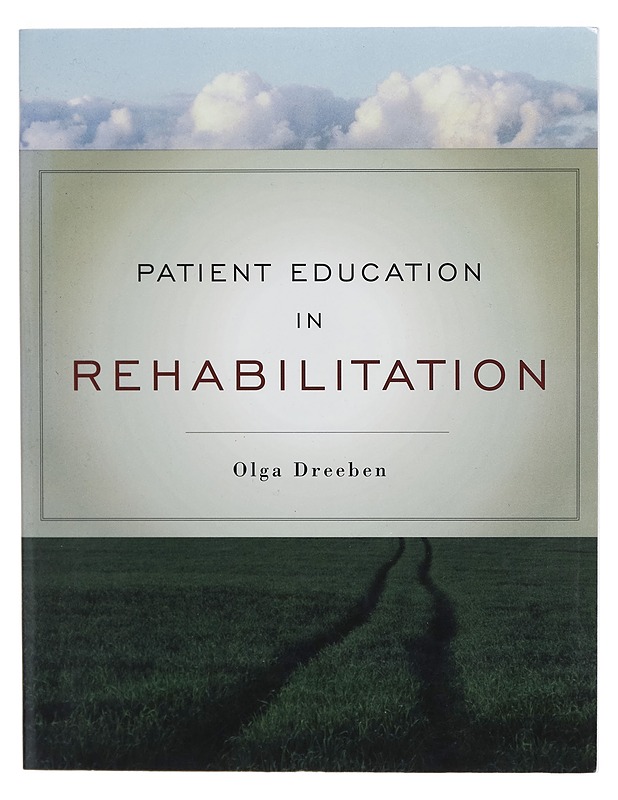 Patient education in rehabilitation - Tietokirjat ja oppaat - 10105282578 - 0