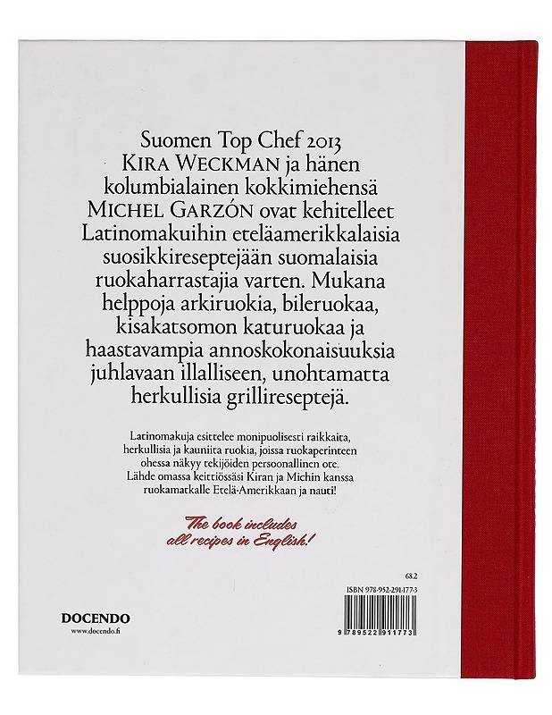 Latinomakuja = latin flavours - Kira Weckman - Ruokakirjat - 10105282793 - 1