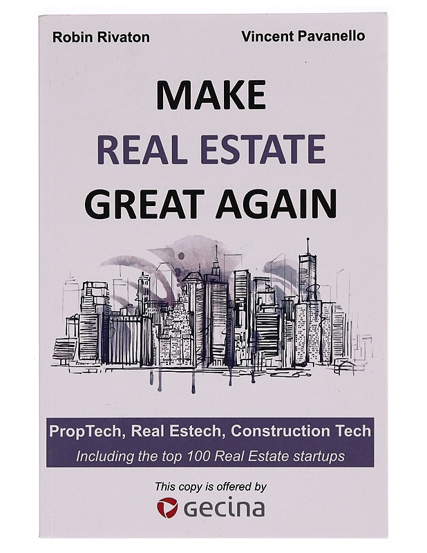 Make Real Estate Great Again - Robin Rivaton - Tietokirjat - 10105282877 - 0