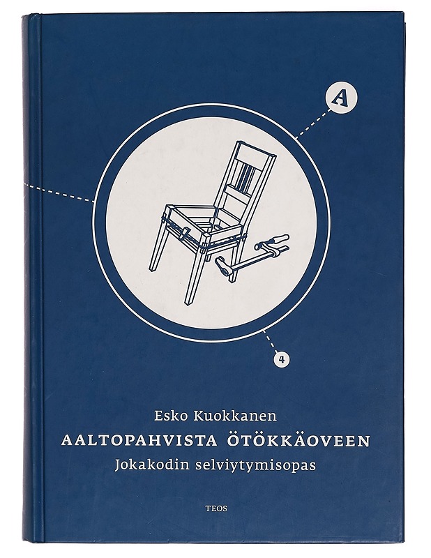 Aaltopahvista ötökkäoveen : jokakodin selviytymisopas - Esko Kuokkanen - Tietokirjat ja oppaat - 10105282895 - 0
