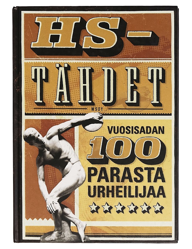 HS-tähdet : vuosisadan 100 parasta urheilijaa - Riitta Paananen - Tietokirjat ja oppaat - 10105282898 - 0