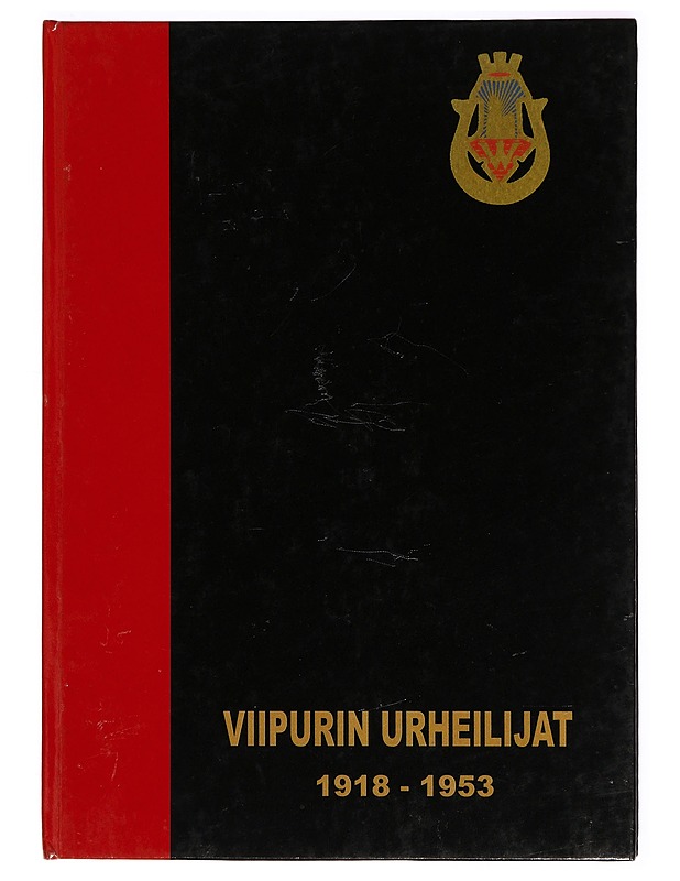 Viipurin urheilijat 1918-1944 - Jori Ilanko - Tietokirjat - 10105282969 - 0