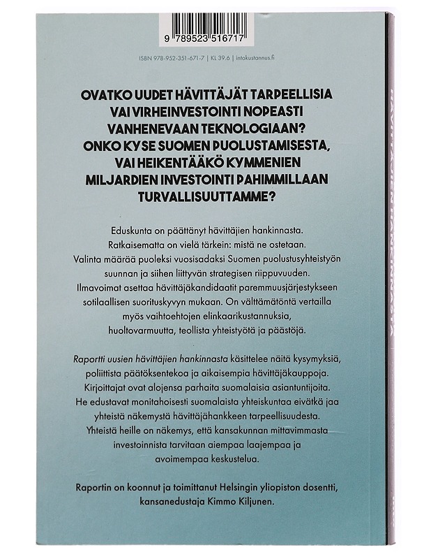 Raportti uusien hävittäjien hankinnasta - Kimmo Kiljunen - Tietokirjat - 10105283111 - 1