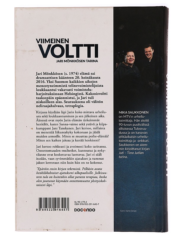 Viimeinen voltti : Jari Mönkkösen tarina - Mika Saukkonen - Elämäkerrat ja muistelmat - 10105283239 - 1