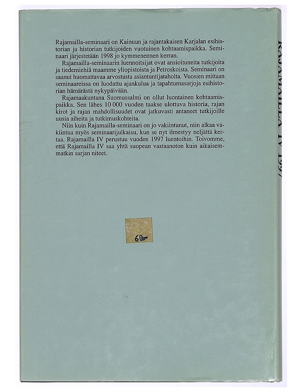 Rajamailla. 4, 1997 - Kyösti Julku - Tietokirjat - 10105283357 - 1
