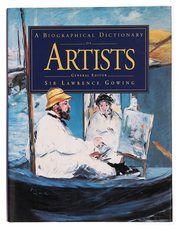 A biographical dictionary of artists - Lawrence Gowing - Elämäkerrat ja muistelmat - 10105283397 - 0