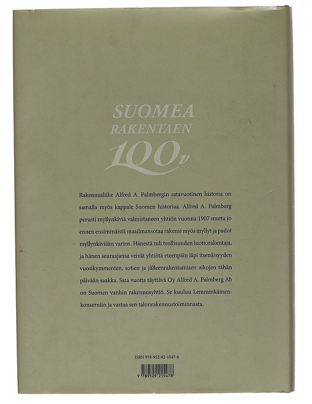 Oy Alfred A. Palmberg Ab 100 vuotta : sukupolvet vaihtuvat, yhtiö elää - Antti Tuuri - Tietokirjat - 10105283733 - 1