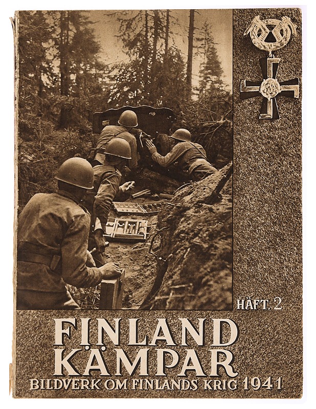 Finland Kämpar 2 Bildverk om Finlands krig 1941 lehti - Historiakirjat - 10105283890 - 0