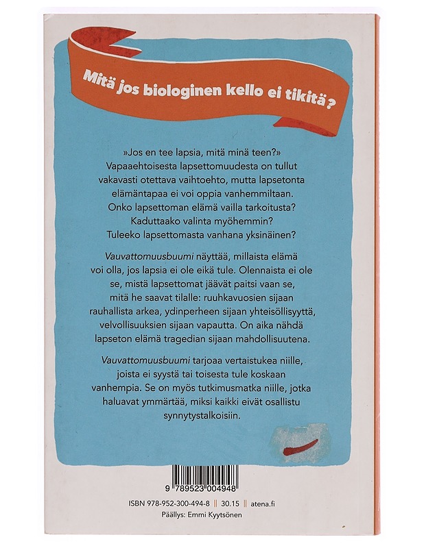 Vauvattomuusbuumi : kun me lakkasimme lisääntymästä - Heini Maksimainen - Tietokirjat ja oppaat - 10105284546 - 1