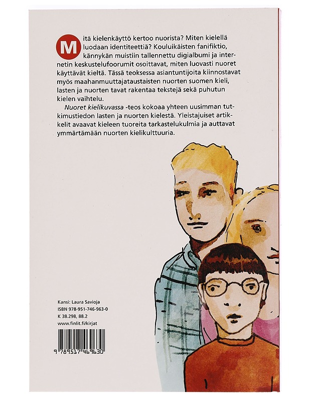 Nuoret kielikuvassa : kouluikäisten kieli 2000-luvulla - Sara Routarinne - Tietokirjat ja oppaat - 10105284595 - 1