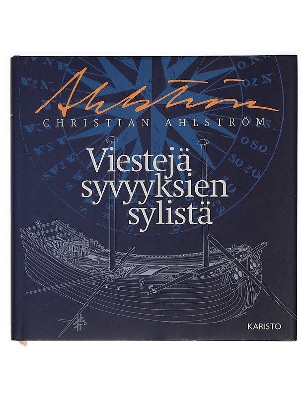 Viestejä syvyyksien sylistä - Christian Ahlström - Historiakirjat - 10105284640 - 0