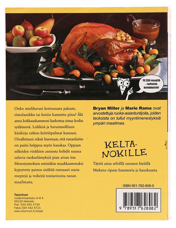 Kokkaus keltanokille - Miller, Bryan - Ruokakirjat - 10105284746 - 1