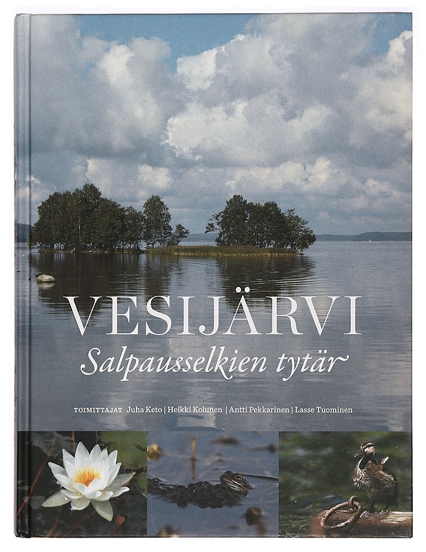 Vesijärvi : Salpausselkien tytär - Juha Keto - Historiakirjat - 10105284929 - 0