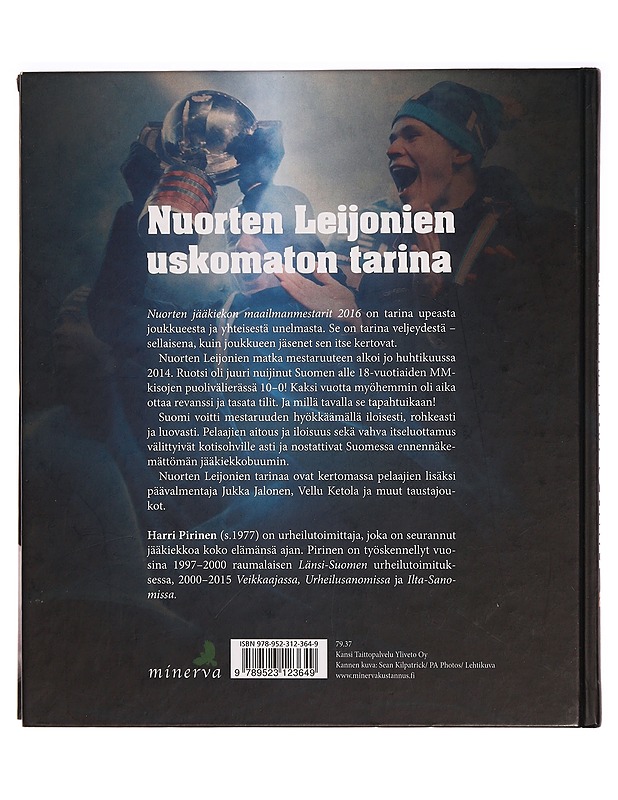 Nuorten jääkiekon maailmanmestarit 2016 - Harri Pirinen - Elämäkerrat ja muistelmat - 10105285010 - 1
