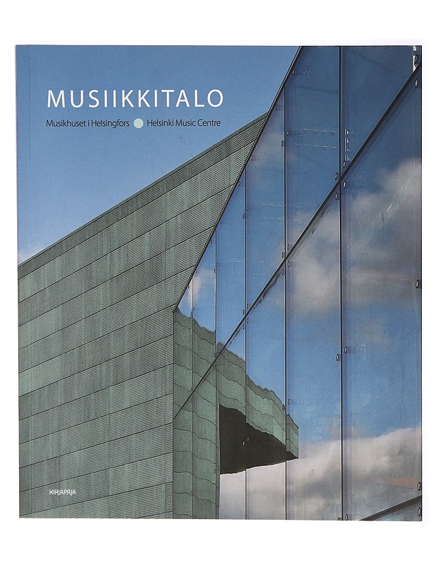 Musiikkitalo - Paula Holmila - Tietokirjat ja oppaat - 10105285523 - 0