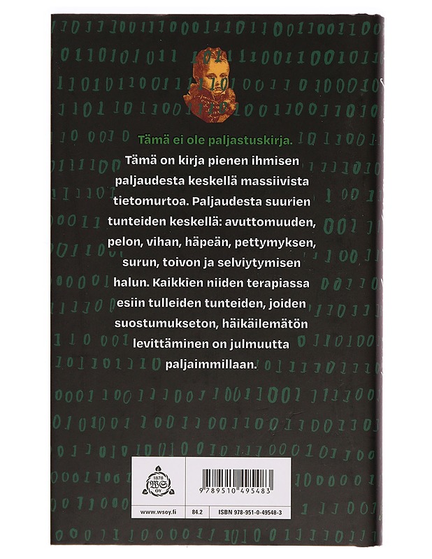 Kirjeitä sotapäällikölle : (Romaani eräästä katastrofista) - Anja Snellman - Romaanit ja novellit - 10105285858 - 1