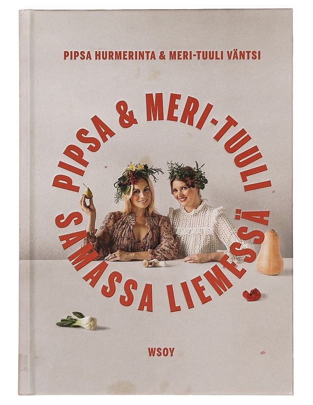 Samassa liemessä - Pipsa Hurmerinta - Ruokakirjat - 10105285873 - 0