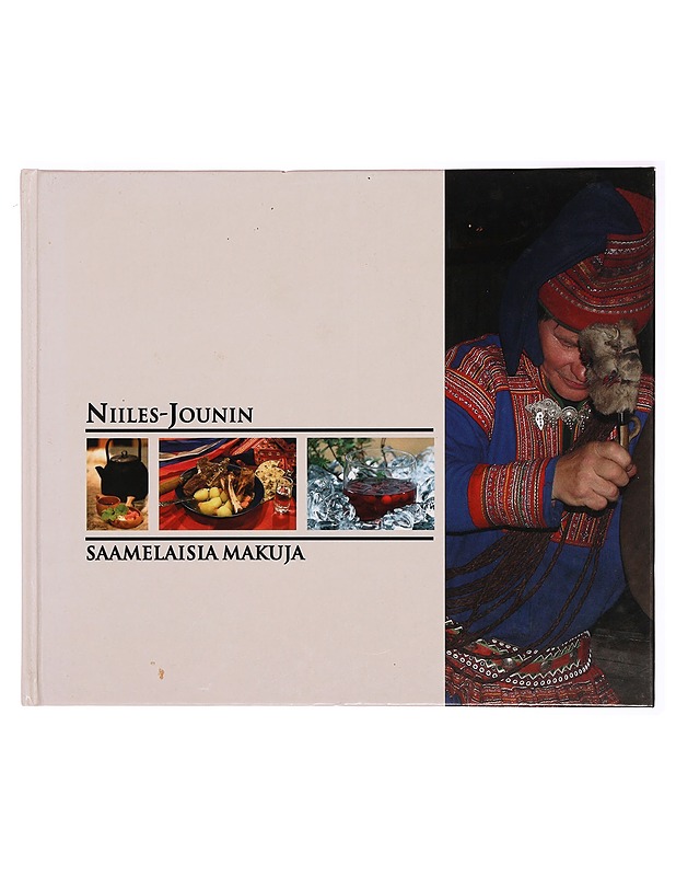 Niiles-Jounin saamelaisia makuja - Niiles-Jouni Aikio - Ruokakirjat - 10105285912 - 0