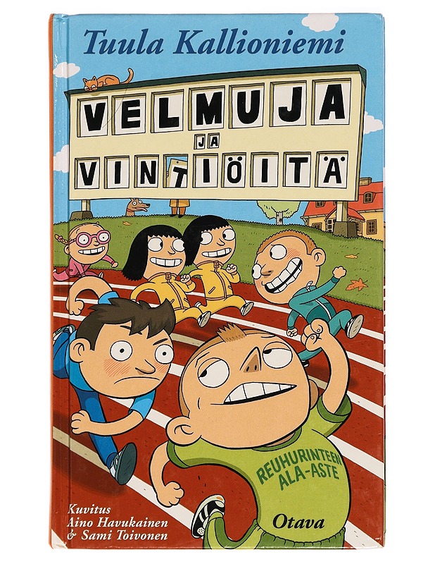 Velmuja ja Vintiöitä : Reuhurinteen ala-aste - Tuula Kallioniemi - Lastenkirjat - 10105285908 - 0
