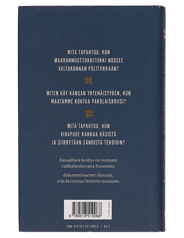 Kansallinen herätys : dokumentaarinen fantasia - Heikki A. Kovalainen - Romaanit ja novellit - 10105285926 - 1