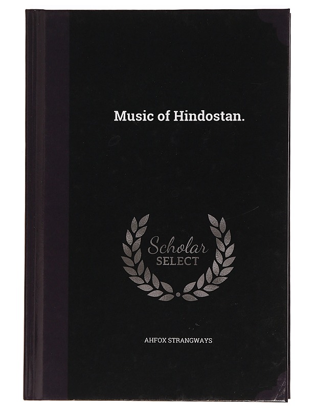 Music of Hindostan. Ahfox Strangways - Tietokirjat - 10105285957 - 0