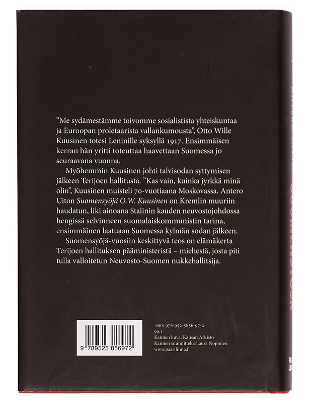 Suomensyöjä Otto Wille Kuusinen - Antero Uitto - Elämäkerrat ja muistelmat - 10105286010 - 1
