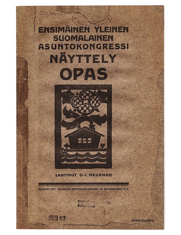 Ensimäisen suomalaisen asuntokongressin näyttely : opas - Otto-I Meurman - Historiakirjat - 10105286088 - 0