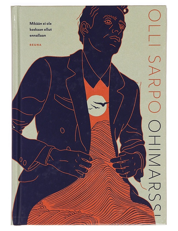 Ohimarssi : mikään ei ole koskaan ollut ennallaan - Olli Sarpo - Romaanit ja novellit - 10105286210 - 0